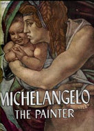 Michelangelo - the Painter by Valerio Mariani