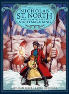 Nicholas St. North And the Battle of the Nightmare King by William Joyce and Laura Geringer