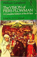 The Vision of Piers Plowman by William Langland and Aubrey Vincent Carlyle Schmidt