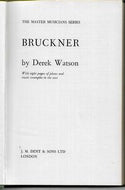 Bruckner (Master Musician) by Derek Watson