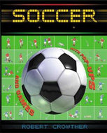 Soccer: Facts & Stats + The World Cup + Superstars by Robert Crowther