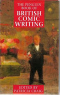 The Penguin Book of British Comic Writing by Patricia Craig