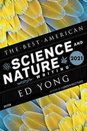 The Best American Science And Nature Writing 2021 (the Best American Series ®) by Ed Yong