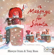 A Message for Santa by Hiawyn Oram and Tony Ross