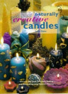 Naturally Creative Candles by Letty Oates