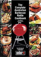The Complete Australian Barbecue Kettle Cookbook by Ross McDonald