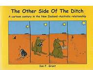 The Other Side of the Ditch by Ian F. Grant