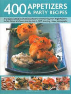 400 Appetizers & Party Recipes by Bridget Jones