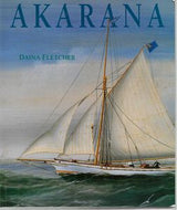Akarana by Daina Fletcher