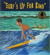 Surf's Up for Kimo by Kerry Germain