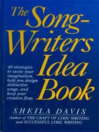The Songwriters Idea Book by Sheila Davis