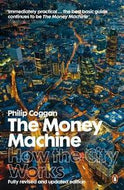 The Money Machine: How the City Works by Philip Coggan