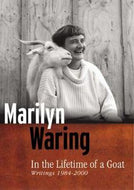 In the Lifetime of a Goat: Writings 1984-2000 by Marilyn Waring