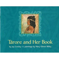 Tārore And Her Book by Joy Cowley and Mary Glover Bibby