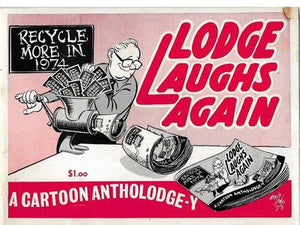 Lodge Laughs Again - A Cartoon Anthologe-y by Neville Lodge