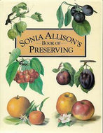 Book of Preserving by Sonia Allison