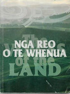 Nga Reo O Te Whenua - The Voices of the land