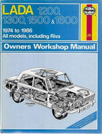 Lada 1200, 1300, 1500 & 1600 1974 to 1986 All Models Including Riv,a Owner's Workshop Manual Owner's Workshop Manual by J. H. Haynes and Marcus S. Daniels and Peter G Strasman