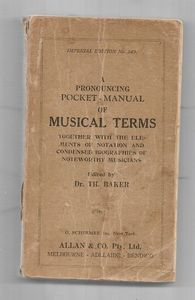 A Pronouncing Pocket-Manual of Musical Terms by Theodore Baker