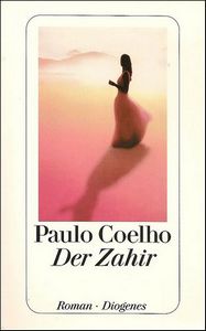 Der Zahir by Paulo Coelho
