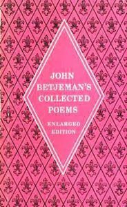 Collected Poems: with An Index of First Lines by John Betjeman