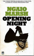 Opening Night by Ngaio Marsh