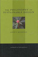 The Philosophy of Sustainable Design by Jason F. McLennan