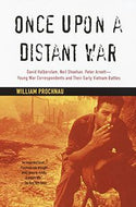 Once Upon a Distant War by William Prochnau
