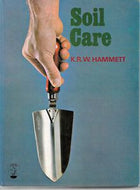 Soil Care by K. R. W. Hammett