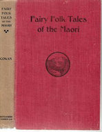 Fairy Folk Tales of the Maori by James Cowan