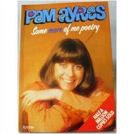 Some More of Me Poetry by Pam Ayres