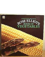 Rose Elliot's Book of Vegetables by Rose Elliot