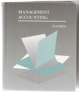 Management Accounting (Kent Series in Accounting) by Don R. Hansen