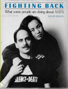 Fighting Back: What Some People Are Doing About Aids by Susan Kuklin